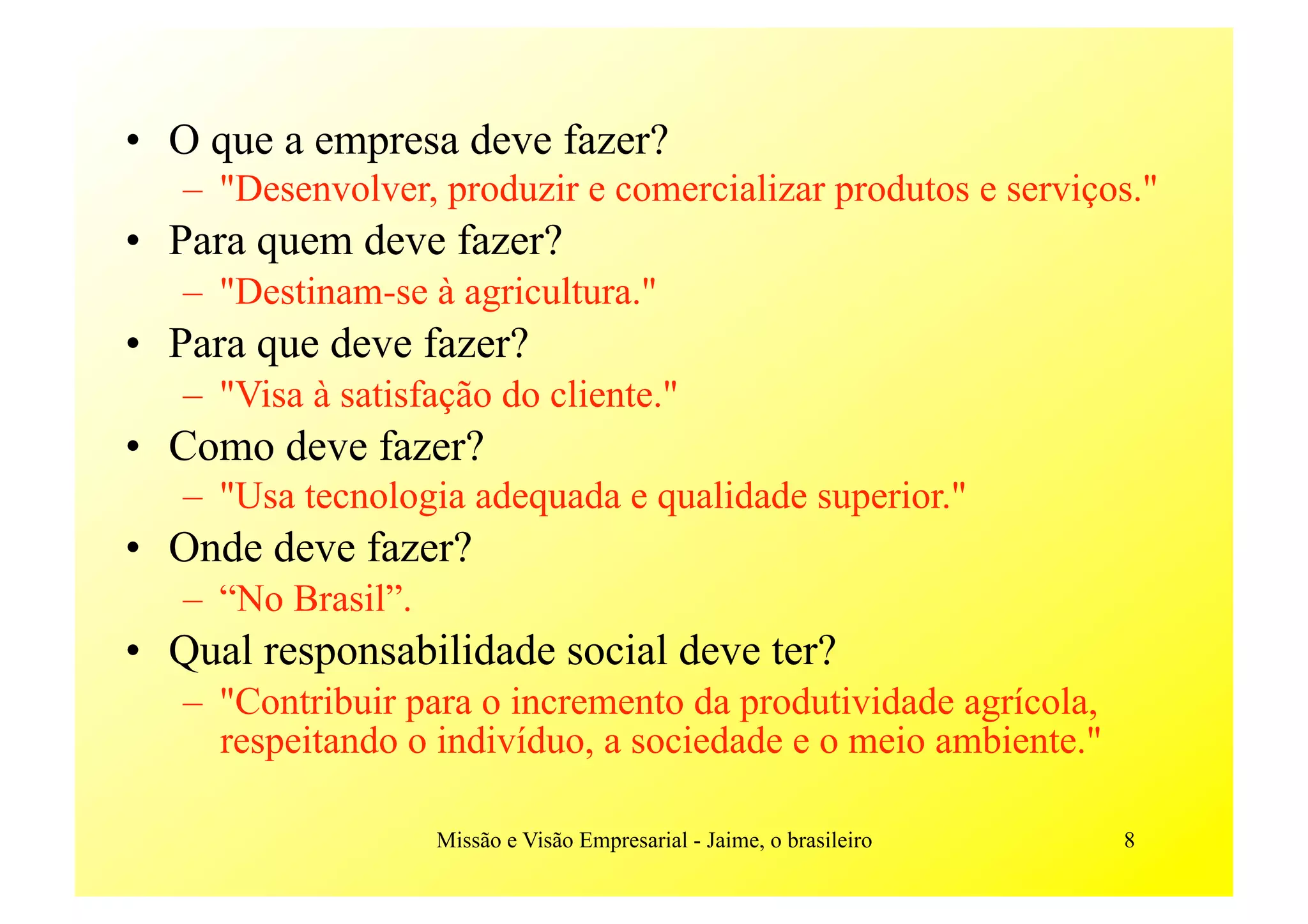 MissãO E VisãO Empresarial