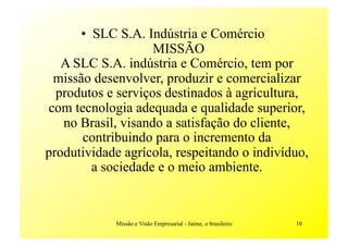 MissãO E VisãO Empresarial