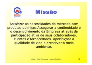 MissãO E VisãO Empresarial