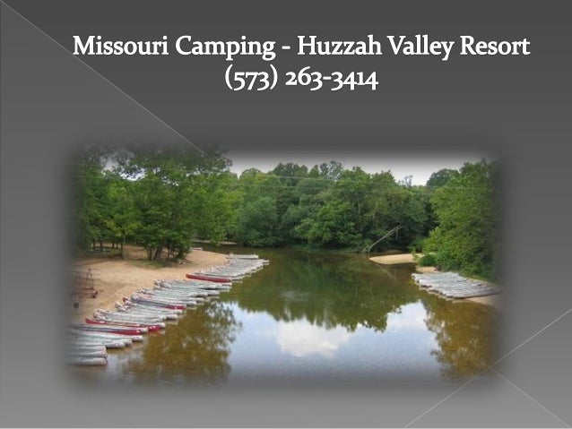 Missouri Camping - Huzzah Valley Resort (573) 263-3414