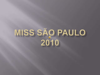 Miss São Paulo2010 