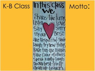 Motto:K-B Class