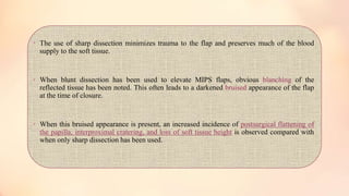 Minimally invasive surgical techniques in periodontics | PPTX