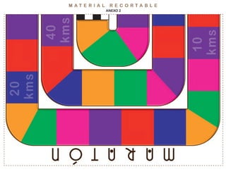 M A T E R I A L R E C O R T A B L E
ANEXO 2
 