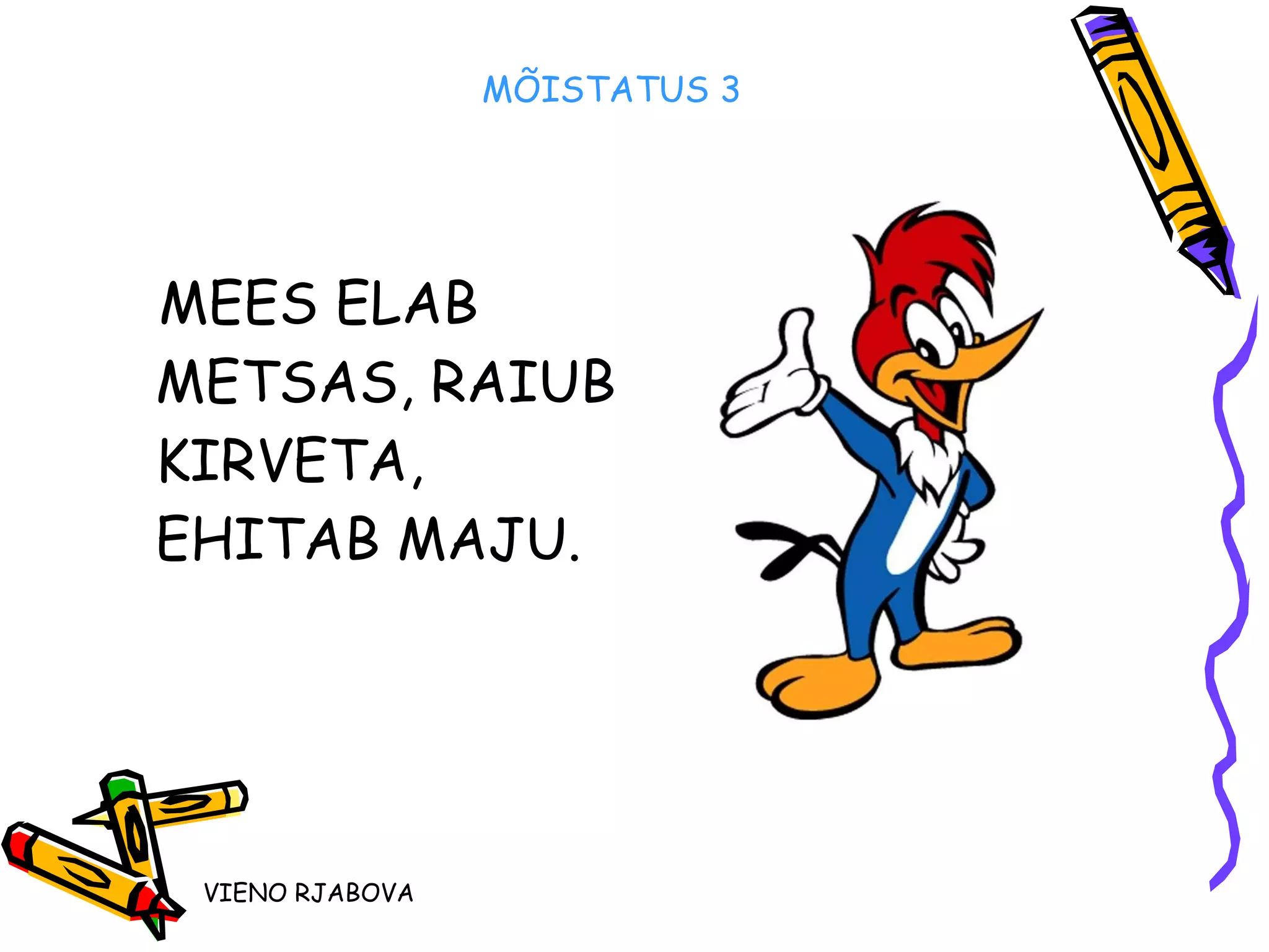 Mõistatused | PPT Mõistatused