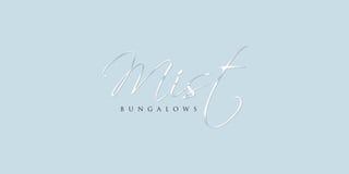 Mist bungalows call 09958959555.