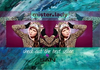 Mister lady by SAN