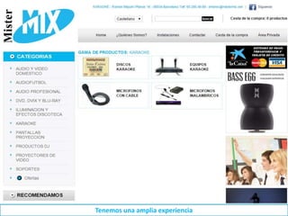 Tenemos una amplia experiencia
 