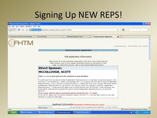 Signing Up NEW REPS!