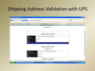 Shipping Address Validation with UPS