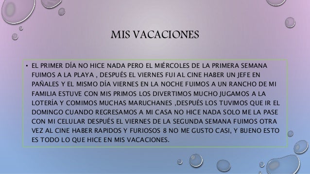 Mis vacaciones pasadas essay 02 picture