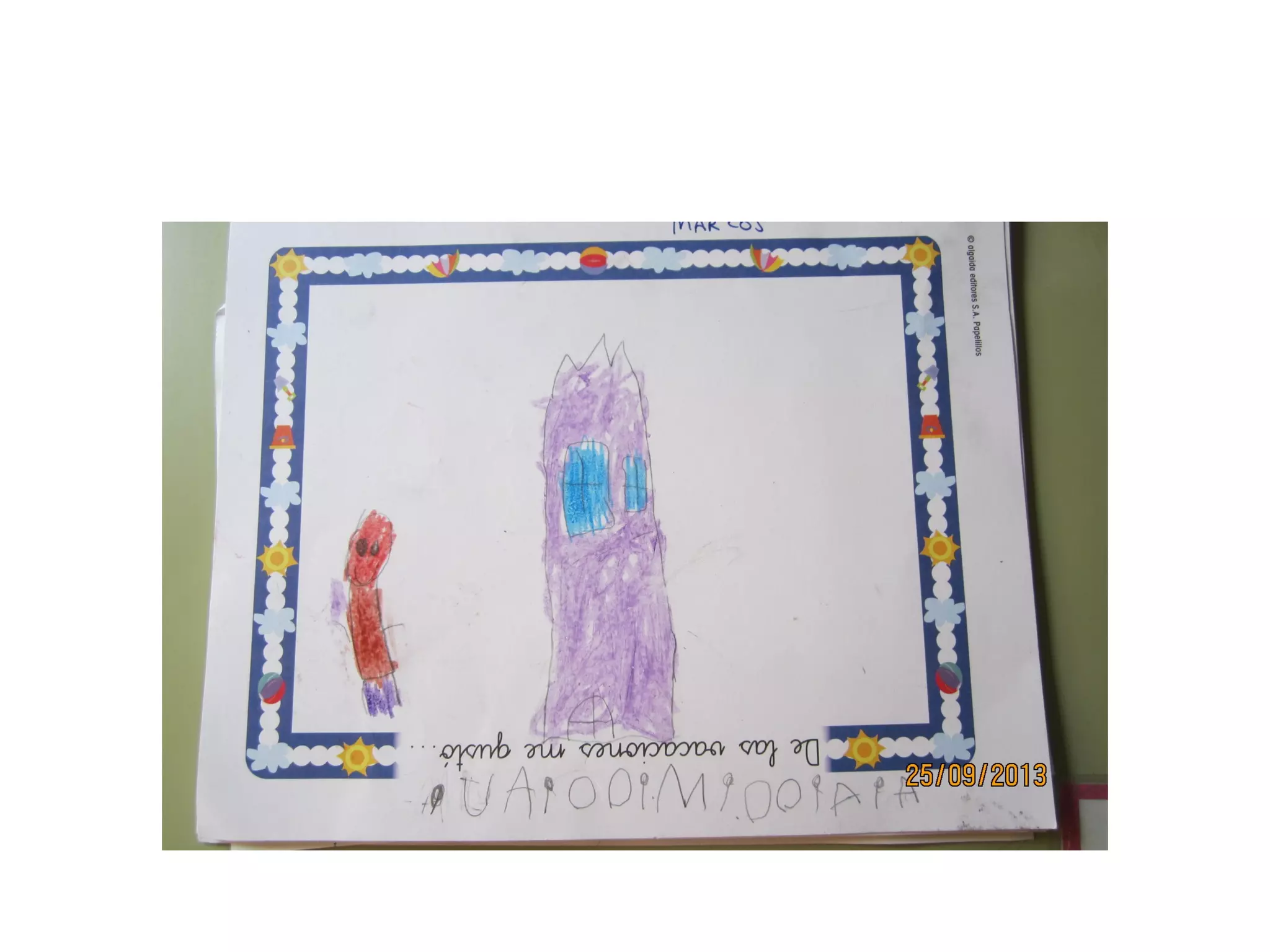 Mis vacaciones han sido estupendas