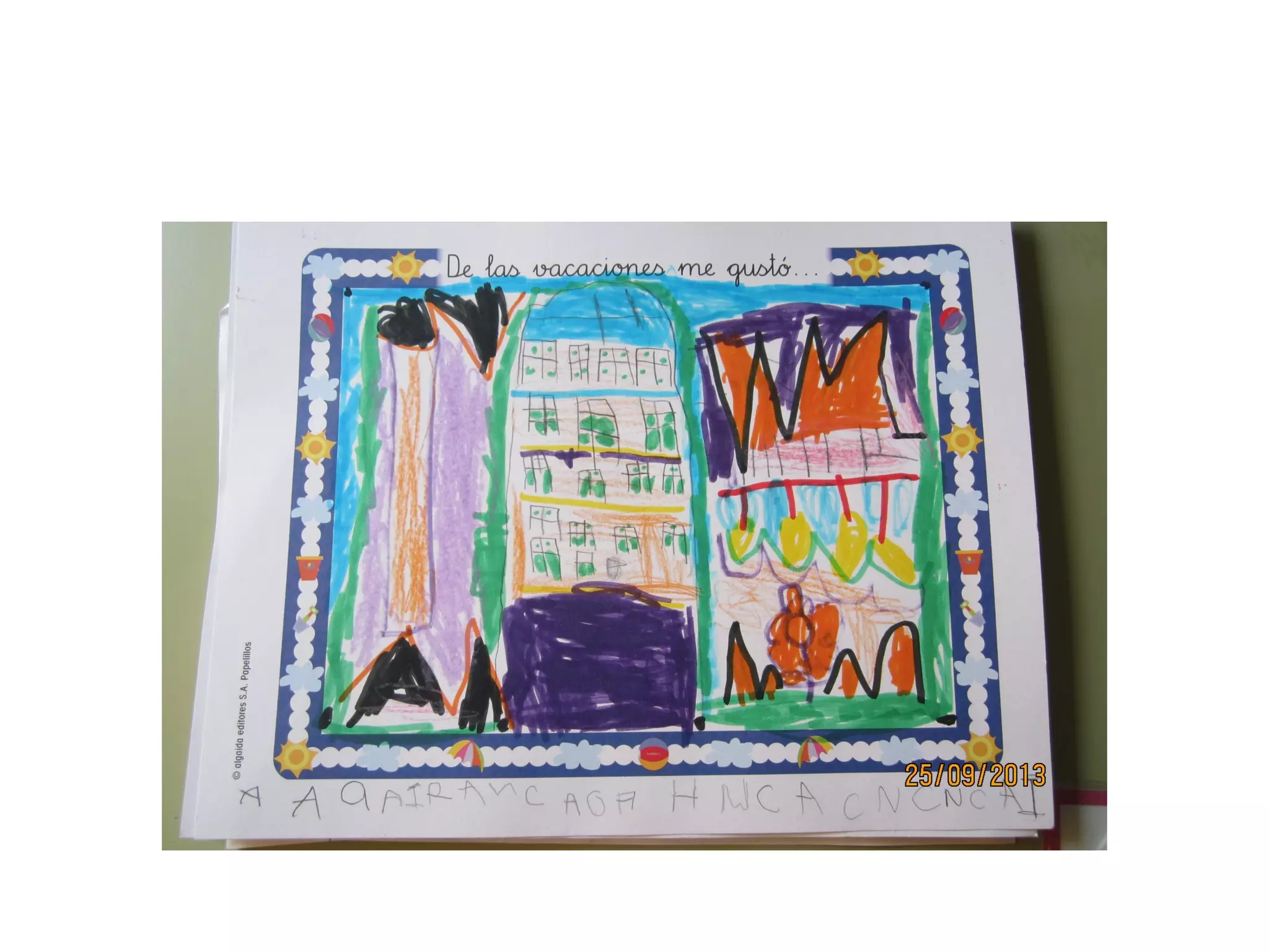 Mis vacaciones han sido estupendas