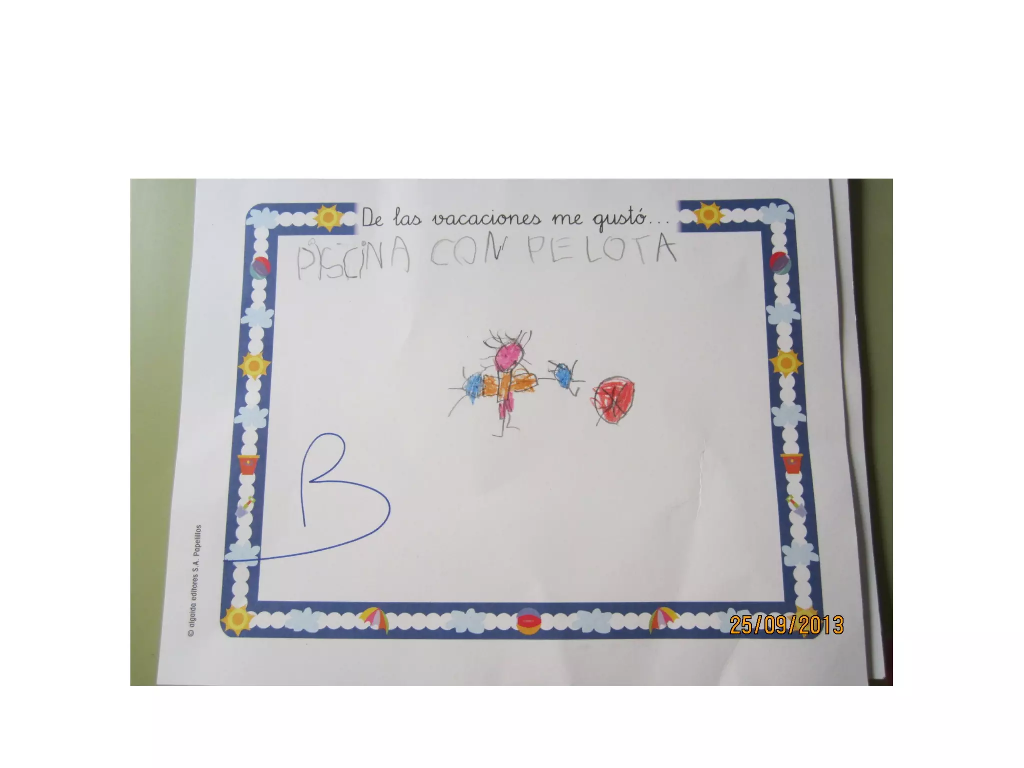 Mis vacaciones han sido estupendas