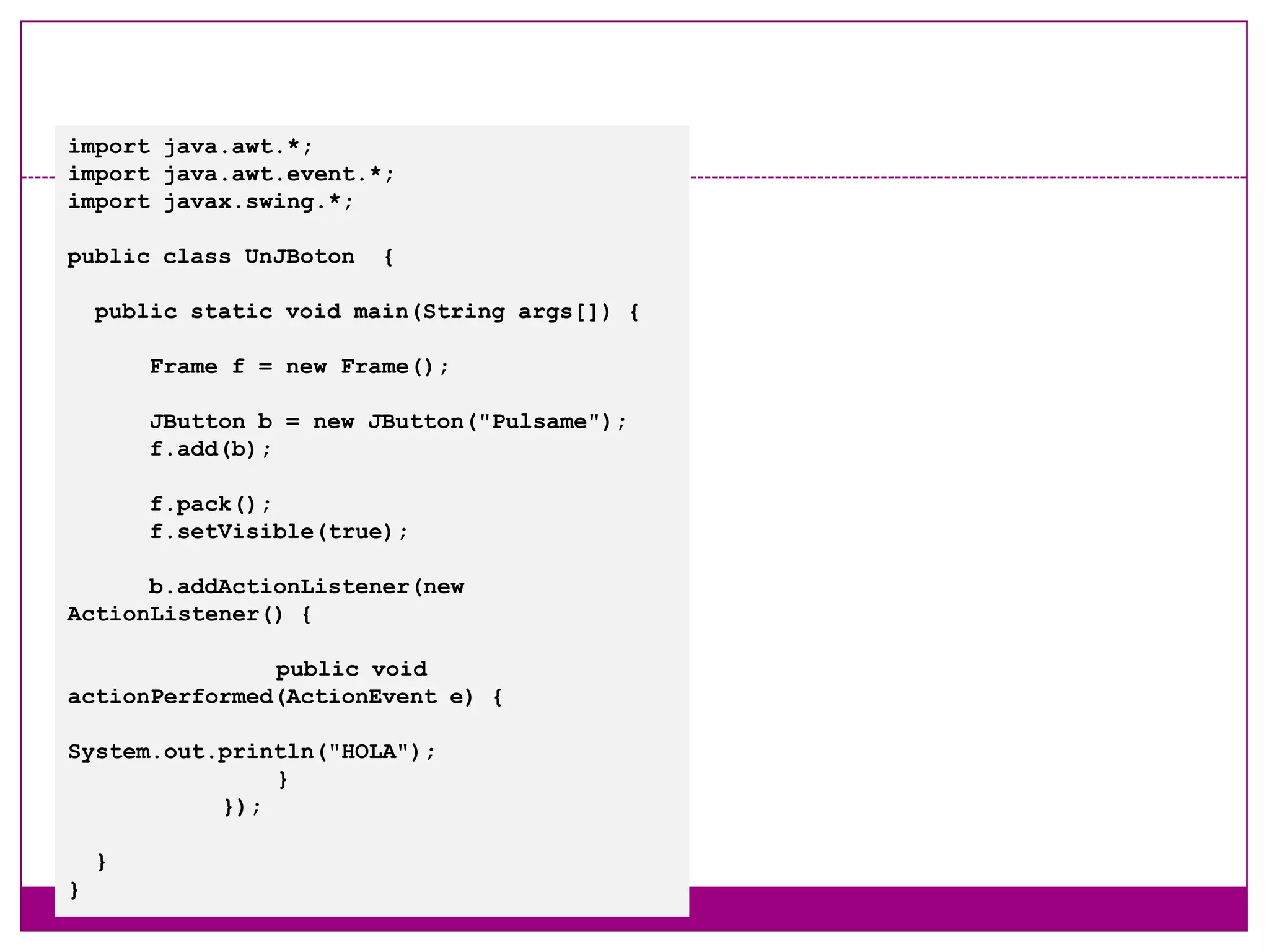 Contenedores de alto nivelApplet     DialogFrame