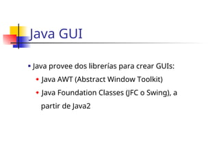 mi swing de java lo basico de todo para principiante | PPT