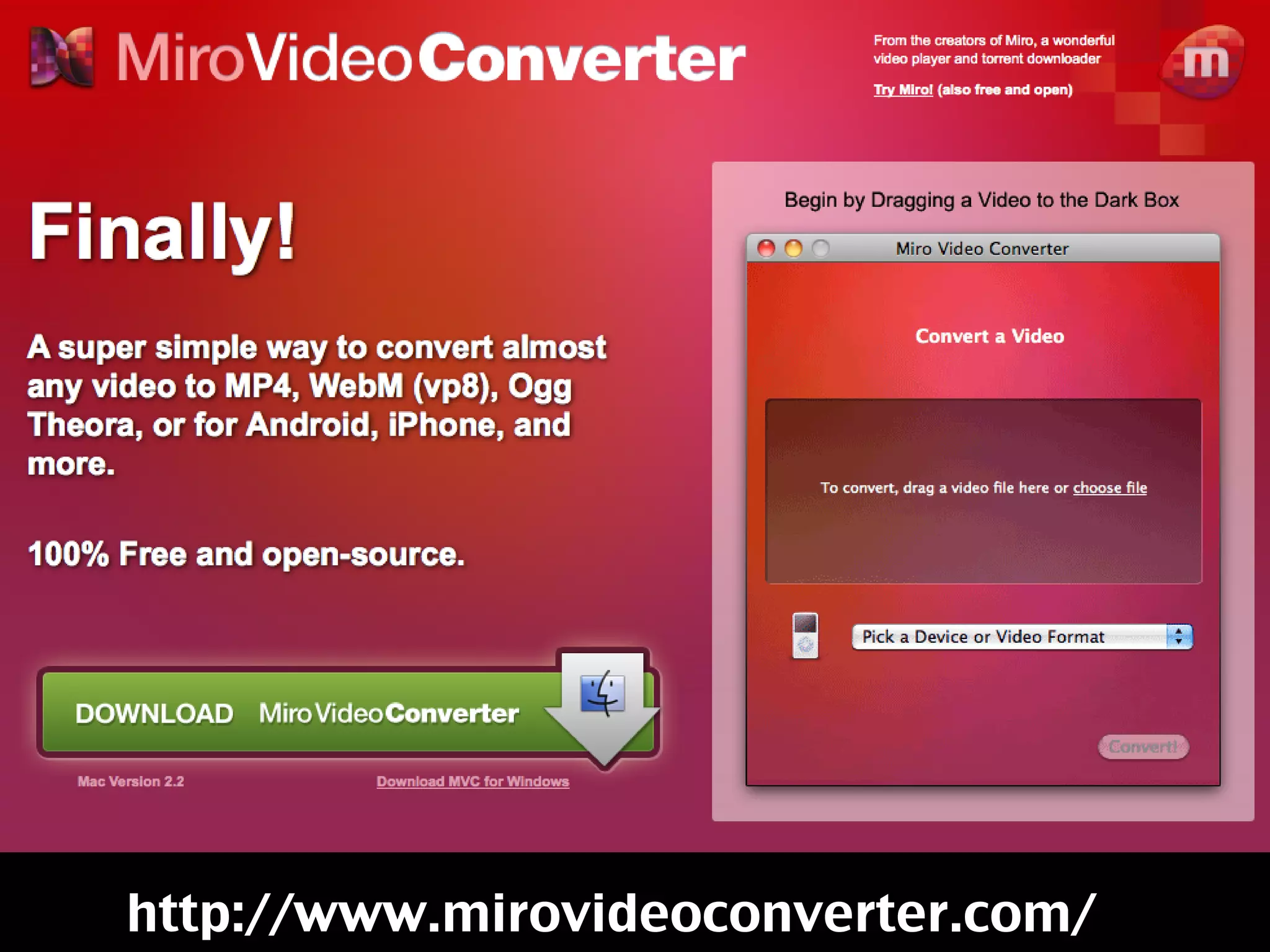 http://www.mirovideoconverter.com/
 