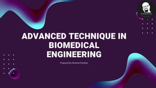 Advanced techniques in biomedical | PDF