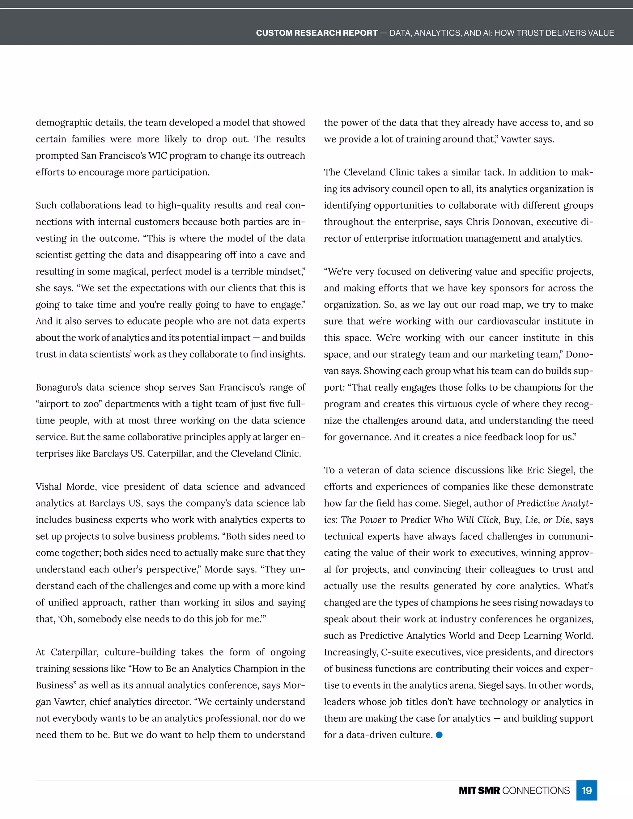 19
½ÁíôÓĎ ċ×Ù¸½Áę ÙèĒɷę×ÁęÁ í½ÁİÁèôċÁ½ íô½Áèę× ęĒ×ôıÁ½
¸ÁĎę Ùî Ò íÙèÙÁĒ ıÁĎÁ íôĎÁ èÙæÁèĳ ęô ½Ďôċ ôĝęɼ {×Á ĎÁĒĝèęĒ
ċĎôíċęÁ½u î6Ď î¸ÙĒ¸ôʖĒ“=ċĎôÓĎ íęô¸× îÓÁÙęĒôĝęĎÁ ¸×
ÁÒÒôĎęĒęôÁî¸ôĝĎ ÓÁíôĎÁċ ĎęÙ¸Ùċ ęÙôîɼ
uĝ¸×¸ôèè ·ôĎ ęÙôîĒèÁ ½ęô×ÙÓ×ʌčĝ èÙęĳĎÁĒĝèęĒ î½ĎÁ è¸ôî-
îÁ¸ęÙôîĒıÙę×ÙîęÁĎî è¸ĝĒęôíÁĎĒ·Á¸ ĝĒÁ·ôę×ċ ĎęÙÁĒ ĎÁÙî-
İÁĒęÙîÓÙîę×Áôĝę¸ôíÁɼʓ{×ÙĒÙĒı×ÁĎÁę×Áíô½ÁèôÒę×Á½ ę 
Ē¸ÙÁîęÙĒęÓÁęęÙîÓę×Á½ ę  î½½ÙĒ ċċÁ ĎÙîÓôÒÒÙîęô ¸ İÁ î½
ĎÁĒĝèęÙîÓÙîĒôíÁí ÓÙ¸ èɷċÁĎÒÁ¸ęíô½ÁèÙĒ ęÁĎĎÙ·èÁíÙî½ĒÁęɷʔ
Ē×ÁĒ ĳĒɼʓ“ÁĒÁęę×ÁÁĲċÁ¸ę ęÙôîĒıÙę×ôĝĎ¸èÙÁîęĒę× ęę×ÙĒÙĒ
going to take time and you’re really going to have to engage.”
î½Ùę èĒôĒÁĎİÁĒęôÁ½ĝ¸ ęÁċÁôċèÁı×ô ĎÁîôę½ ę ÁĲċÁĎęĒ
·ôĝęę×ÁıôĎæôÒ î èĳęÙ¸Ē î½ÙęĒċôęÁîęÙ èÙíċ ¸ęʊ î½·ĝÙè½Ē
ęĎĝĒęÙî½ ę Ē¸ÙÁîęÙĒęĒʖıôĎæ Ēę×Áĳ¸ôèè ·ôĎ ęÁęôľî½ÙîĒÙÓ×ęĒɼ
ôî ÓĝĎôʖĒ ½ ę  Ē¸ÙÁî¸Á Ē×ôċ ĒÁĎİÁĒ u î 6Ď î¸ÙĒ¸ôʖĒ Ď îÓÁ ôÒ
ʓ ÙĎċôĎęęôĺôôʔ½Áċ ĎęíÁîęĒıÙę× ęÙÓ×ęęÁ íôÒäĝĒęľİÁÒĝèèʌ
ęÙíÁ ċÁôċèÁɷ ıÙę× ę íôĒę ę×ĎÁÁ ıôĎæÙîÓ ôî ę×Á ½ ę  Ē¸ÙÁî¸Á
ĒÁĎİÙ¸Áɼĝęę×ÁĒ íÁ¸ôèè ·ôĎ ęÙİÁċĎÙî¸ÙċèÁĒ ċċèĳ ęè ĎÓÁĎÁî-
ęÁĎċĎÙĒÁĒèÙæÁ Ď¸è ĳĒuɷ ęÁĎċÙèè Ďɷ î½ę×ÁèÁİÁè î½èÙîÙ¸ɼ
’ÙĒ× è QôĎ½Áɷ İÙ¸Á ċĎÁĒÙ½Áîę ôÒ ½ ę  Ē¸ÙÁî¸Á î½ ½İ î¸Á½
î èĳęÙ¸Ē ę Ď¸è ĳĒuɷĒ ĳĒę×Á¸ôíċ îĳʖĒ½ ę Ē¸ÙÁî¸Áè ·
Ùî¸èĝ½ÁĒ·ĝĒÙîÁĒĒÁĲċÁĎęĒı×ôıôĎæıÙę× î èĳęÙ¸ĒÁĲċÁĎęĒęô
ĒÁęĝċċĎôäÁ¸ęĒęôĒôèİÁ·ĝĒÙîÁĒĒċĎô·èÁíĒɼʓôę×ĒÙ½ÁĒîÁÁ½ęô
¸ôíÁęôÓÁę×ÁĎʁ·ôę×ĒÙ½ÁĒîÁÁ½ęô ¸ęĝ èèĳí æÁĒĝĎÁę× ęę×Áĳ
ĝî½ÁĎĒę î½Á ¸×ôę×ÁĎʖĒċÁĎĒċÁ¸ęÙİÁɷʔQôĎ½ÁĒ ĳĒɼʓ{×Áĳĝî-
½ÁĎĒę î½Á ¸×ôÒę×Á¸× èèÁîÓÁĒ î½¸ôíÁĝċıÙę× íôĎÁæÙî½
ôÒ ĝîÙľÁ½ ċċĎô ¸×ɷ Ď ę×ÁĎ ę× î ıôĎæÙîÓ Ùî ĒÙèôĒ î½ Ē ĳÙîÓ
ę× ęɷʕW×ɷĒôíÁ·ô½ĳÁèĒÁîÁÁ½Ēęô½ôę×ÙĒäô·ÒôĎíÁɼʖʔ
ę  ęÁĎċÙèè Ďɷ ¸ĝèęĝĎÁʌ·ĝÙè½ÙîÓ ę æÁĒ ę×Á ÒôĎí ôÒ ôîÓôÙîÓ
ęĎ ÙîÙîÓĒÁĒĒÙôîĒèÙæÁʓ;ôıęôÁ îî èĳęÙ¸Ē× íċÙôîÙîę×Á
ĝĒÙîÁĒĒʔ ĒıÁèè ĒÙęĒ îîĝ è î èĳęÙ¸Ē¸ôîÒÁĎÁî¸ÁɷĒ ĳĒQôĎ-
Ó î’ ıęÁĎɷ¸×ÙÁÒ î èĳęÙ¸Ē½ÙĎÁ¸ęôĎɼʓ“Á¸ÁĎę Ùîèĳĝî½ÁĎĒę î½
îôęÁİÁĎĳ·ô½ĳı îęĒęô·Á î î èĳęÙ¸ĒċĎôÒÁĒĒÙôî èɷîôĎ½ôıÁ
îÁÁ½ę×Áíęô·ÁɼĝęıÁ½ôı îęęô×Áèċę×Áíęôĝî½ÁĎĒę î½
ę×ÁċôıÁĎôÒę×Á½ ę ę× ęę×Áĳ èĎÁ ½ĳ× İÁ ¸¸ÁĒĒęôɷ î½Ēô
ıÁċĎôİÙ½Á èôęôÒęĎ ÙîÙîÓ Ďôĝî½ę× ęɷʔ’ ıęÁĎĒ ĳĒɼ
{×ÁèÁİÁè î½èÙîÙ¸ę æÁĒ ĒÙíÙè Ďę ¸æɼ=î ½½ÙęÙôîęôí æ-
ÙîÓÙęĒ ½İÙĒôĎĳ¸ôĝî¸ÙèôċÁîęô èèɷÙęĒ î èĳęÙ¸ĒôĎÓ îÙĺ ęÙôîÙĒ
Ù½ÁîęÙÒĳÙîÓôċċôĎęĝîÙęÙÁĒęô¸ôèè ·ôĎ ęÁıÙę×½ÙÒÒÁĎÁîęÓĎôĝċĒ
ę×ĎôĝÓ×ôĝęę×ÁÁîęÁĎċĎÙĒÁɷĒ ĳĒ×ĎÙĒ!ôîôİ îɷÁĲÁ¸ĝęÙİÁ½Ù-
ĎÁ¸ęôĎôÒÁîęÁĎċĎÙĒÁÙîÒôĎí ęÙôîí î ÓÁíÁîę î½ î èĳęÙ¸Ēɼ
ʓ“ÁʖĎÁİÁĎĳÒô¸ĝĒÁ½ôî½ÁèÙİÁĎÙîÓİ èĝÁ î½ĒċÁ¸Ùľ¸ċĎôäÁ¸ęĒɷ
î½í æÙîÓÁÒÒôĎęĒę× ęıÁ× İÁæÁĳĒċôîĒôĎĒÒôĎ ¸ĎôĒĒę×Á
ôĎÓ îÙĺ ęÙôîɼuôɷ ĒıÁè ĳôĝęôĝĎĎô ½í ċɷıÁęĎĳęôí æÁ
ĒĝĎÁ ę× ę ıÁʖĎÁ ıôĎæÙîÓ ıÙę× ôĝĎ ¸ Ď½Ùôİ Ē¸ĝè Ď ÙîĒęÙęĝęÁ Ùî
ę×ÙĒ Ēċ ¸Áɼ “ÁʖĎÁ ıôĎæÙîÓ ıÙę× ôĝĎ ¸ î¸ÁĎ ÙîĒęÙęĝęÁ Ùî ę×ÙĒ
Ēċ ¸Áɷ î½ôĝĎĒęĎ ęÁÓĳęÁ í î½ôĝĎí ĎæÁęÙîÓęÁ íɷʔ!ôîô-
İ îĒ ĳĒɼu×ôıÙîÓÁ ¸×ÓĎôĝċı× ę×ÙĒęÁ í¸ î½ô·ĝÙè½ĒĒĝċ-
ċôĎęɶʓ{× ęĎÁ èèĳÁîÓ ÓÁĒę×ôĒÁÒôèæĒęô·Á¸× íċÙôîĒÒôĎę×Á
ċĎôÓĎ í î½¸ĎÁ ęÁĒę×ÙĒİÙĎęĝôĝĒ¸ĳ¸èÁôÒı×ÁĎÁę×ÁĳĎÁ¸ôÓ-
îÙĺÁę×Á¸× èèÁîÓÁĒ Ďôĝî½½ ę ɷ î½ĝî½ÁĎĒę î½ÙîÓę×ÁîÁÁ½
ÒôĎÓôİÁĎî î¸Áɼî½Ùę¸ĎÁ ęÁĒ îÙ¸ÁÒÁÁ½· ¸æèôôċÒôĎĝĒɼʔ
{ô İÁęÁĎ îôÒ½ ę Ē¸ÙÁî¸Á½ÙĒ¸ĝĒĒÙôîĒèÙæÁ%ĎÙ¸uÙÁÓÁèɷę×Á
ÁÒÒôĎęĒ î½ÁĲċÁĎÙÁî¸ÁĒôÒ¸ôíċ îÙÁĒèÙæÁę×ÁĒÁ½ÁíôîĒęĎ ęÁ
×ôıÒ Ďę×ÁľÁè½× Ē¸ôíÁɼuÙÁÓÁèɷ ĝę×ôĎôÒPredictive Analyt-
ics: The Power to Predict Who Will Click, Buy, Lie, or DieɷĒ ĳĒ
ęÁ¸×îÙ¸ èÁĲċÁĎęĒ× İÁ èı ĳĒÒ ¸Á½¸× èèÁîÓÁĒÙî¸ôííĝîÙ-
¸ ęÙîÓę×Áİ èĝÁôÒę×ÁÙĎıôĎæęôÁĲÁ¸ĝęÙİÁĒɷıÙîîÙîÓ ċċĎôİ-
è ÒôĎ ċĎôäÁ¸ęĒɷ î½ ¸ôîİÙî¸ÙîÓ ę×ÁÙĎ ¸ôèèÁ ÓĝÁĒ ęô ęĎĝĒę î½
¸ęĝ èèĳ ĝĒÁ ę×Á ĎÁĒĝèęĒ ÓÁîÁĎ ęÁ½ ·ĳ ¸ôĎÁ î èĳęÙ¸Ēɼ “× ęʖĒ
¸× îÓÁ½ ĎÁę×ÁęĳċÁĒôÒ¸× íċÙôîĒ×ÁĒÁÁĒĎÙĒÙîÓîôı ½ ĳĒęô
ĒċÁ æ ·ôĝęę×ÁÙĎıôĎæ ęÙî½ĝĒęĎĳ¸ôîÒÁĎÁî¸ÁĒ×ÁôĎÓ îÙĺÁĒɷ
Ēĝ¸× ĒnĎÁ½Ù¸ęÙİÁî èĳęÙ¸Ē“ôĎè½ î½!ÁÁċLÁ ĎîÙîÓ“ôĎè½ɼ
=î¸ĎÁ ĒÙîÓèĳɷʌĒĝÙęÁÁĲÁ¸ĝęÙİÁĒɷİÙ¸ÁċĎÁĒÙ½ÁîęĒɷ î½½ÙĎÁ¸ęôĎĒ
ôÒ·ĝĒÙîÁĒĒÒĝî¸ęÙôîĒ ĎÁ¸ôîęĎÙ·ĝęÙîÓę×ÁÙĎİôÙ¸ÁĒ î½ÁĲċÁĎ-
ęÙĒÁęôÁİÁîęĒÙîę×Á î èĳęÙ¸Ē ĎÁî ɷuÙÁÓÁèĒ ĳĒɼ=îôę×ÁĎıôĎ½Ēɷ
èÁ ½ÁĎĒı×ôĒÁäô·ęÙęèÁĒ½ôîʖę× İÁęÁ¸×îôèôÓĳôĎ î èĳęÙ¸ĒÙî
ę×Áí ĎÁí æÙîÓę×Á¸ ĒÁÒôĎ î èĳęÙ¸Ēʊ î½·ĝÙè½ÙîÓĒĝċċôĎę
for a data-driven culture. O
CUSTOM RESEARCH REPORT — DATA, ANALYTICS, AND AI: HOW TRUST DELIVERS VALUE
 