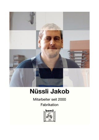 Mitarbeiter Porträts - bemü ag däniken