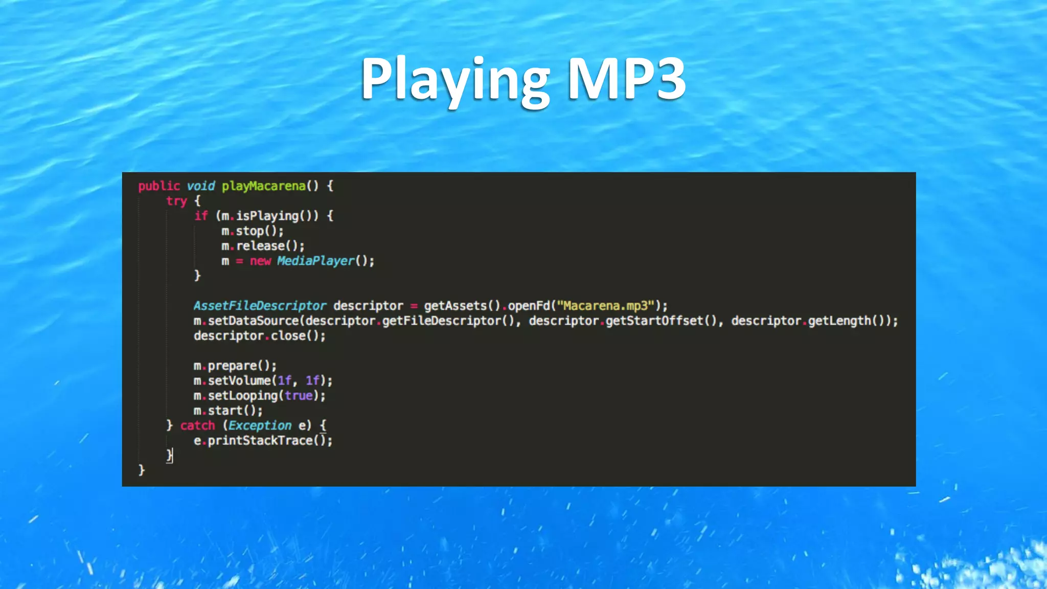 Playing	
  MP3	
  
 