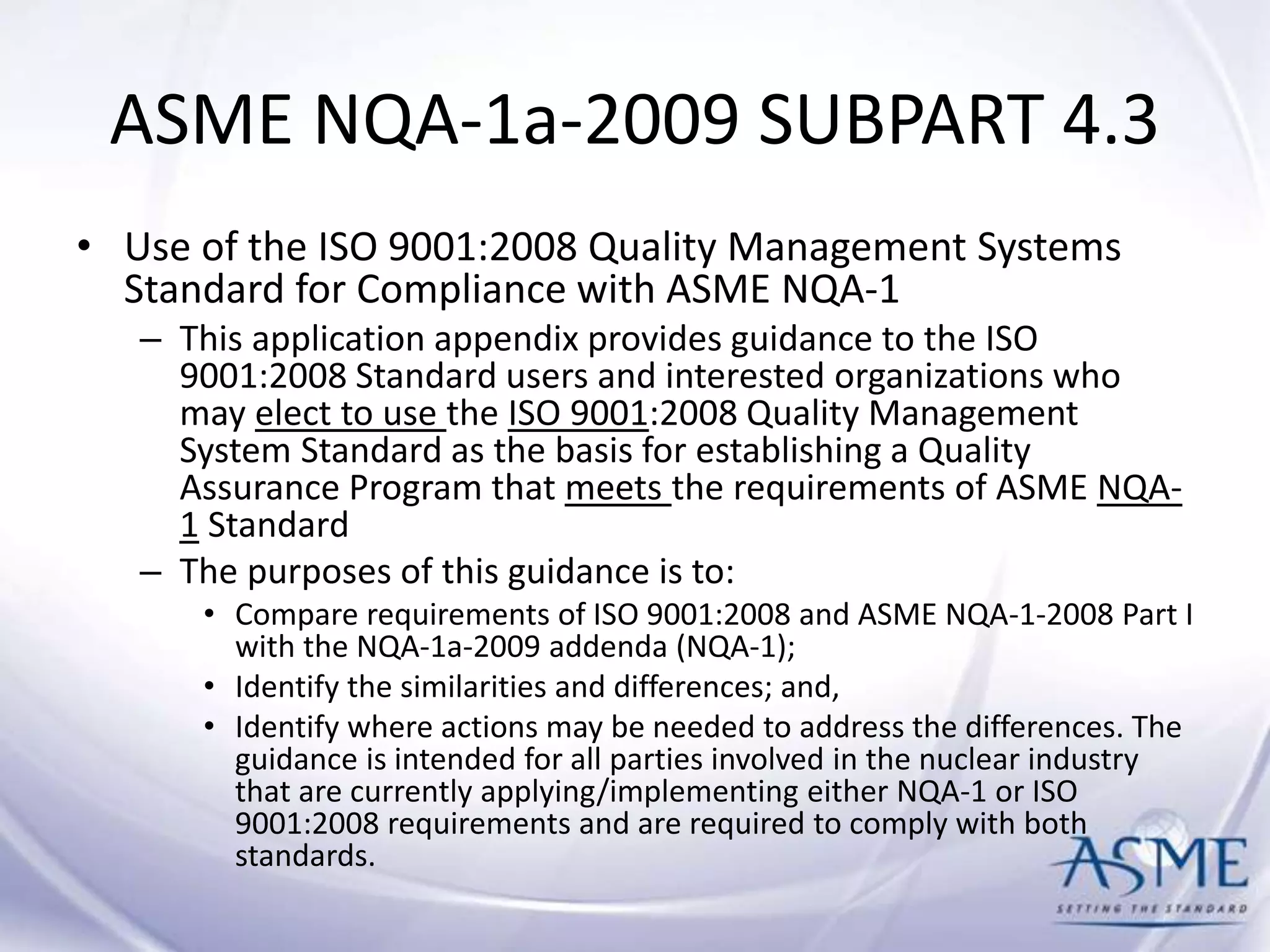 ASME Code and Quality assurance for construction of nuclear ...