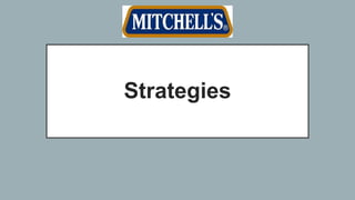 Strategies
 