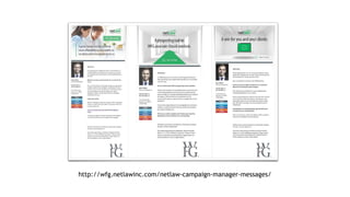 http://wfg.netlawinc.com/netlaw-campaign-manager-messages/
 