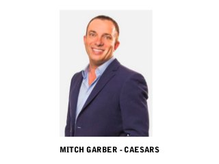 MITCH GARBER - CAESARS
 
