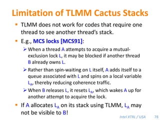 Cilk-M’s Work-Stealing SchedulerEach worker maintains awork dequeof frames, and it manipulates the bottom of the deque like a stack [MKH90, BL94, FLR98].spawnspawncallcallspawnspawnspawncallcallspawnspawncallspawnspawn!spawnPPPPWhen a worker runs out of work, itstealsfrom the top of a randomvictim’s deque.49