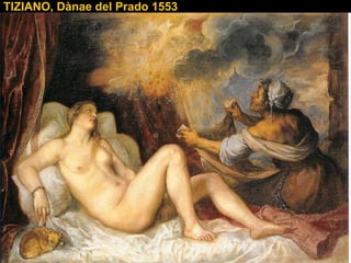 TIZIANO, Dànae del Prado 1553 