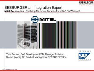 Mitel Corporation: Realizing Maximum Benefits from SAP NetWeaver®