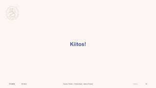 Suomen Pankki – Finlands Bank – Bank of Finland Julkinen17.5.2019 Olli Rehn 24
Kiitos!
 