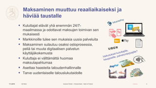 Suomen Pankki – Finlands Bank – Bank of Finland Julkinen
TIPS
EBA CLEARING instant
payment solution
17.5.2019 Olli Rehn 4
...