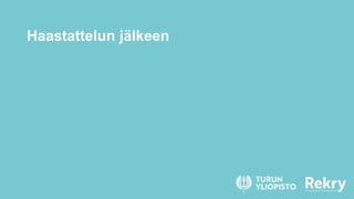 Haastattelun j?lkeen
 