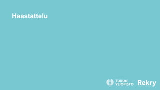 Haastattelu
 