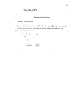 103


ANEXO 3.3.4: NIÑO 4
 