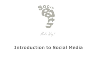 Introduction to Social Media 