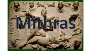 Mithras | PPTX