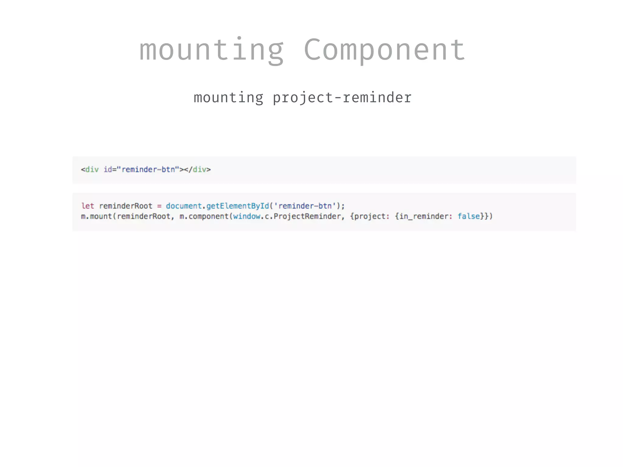 mounting Component
mounting project-reminder
 