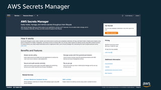 © 2018, Amazon Web Services, Inc. or its Affiliates. All rights reserved.
AWS Secrets Manager
 