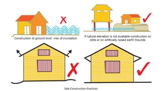 Safe Construction Practices
 