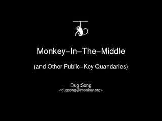 Monkey-In-The-Middle (2001)