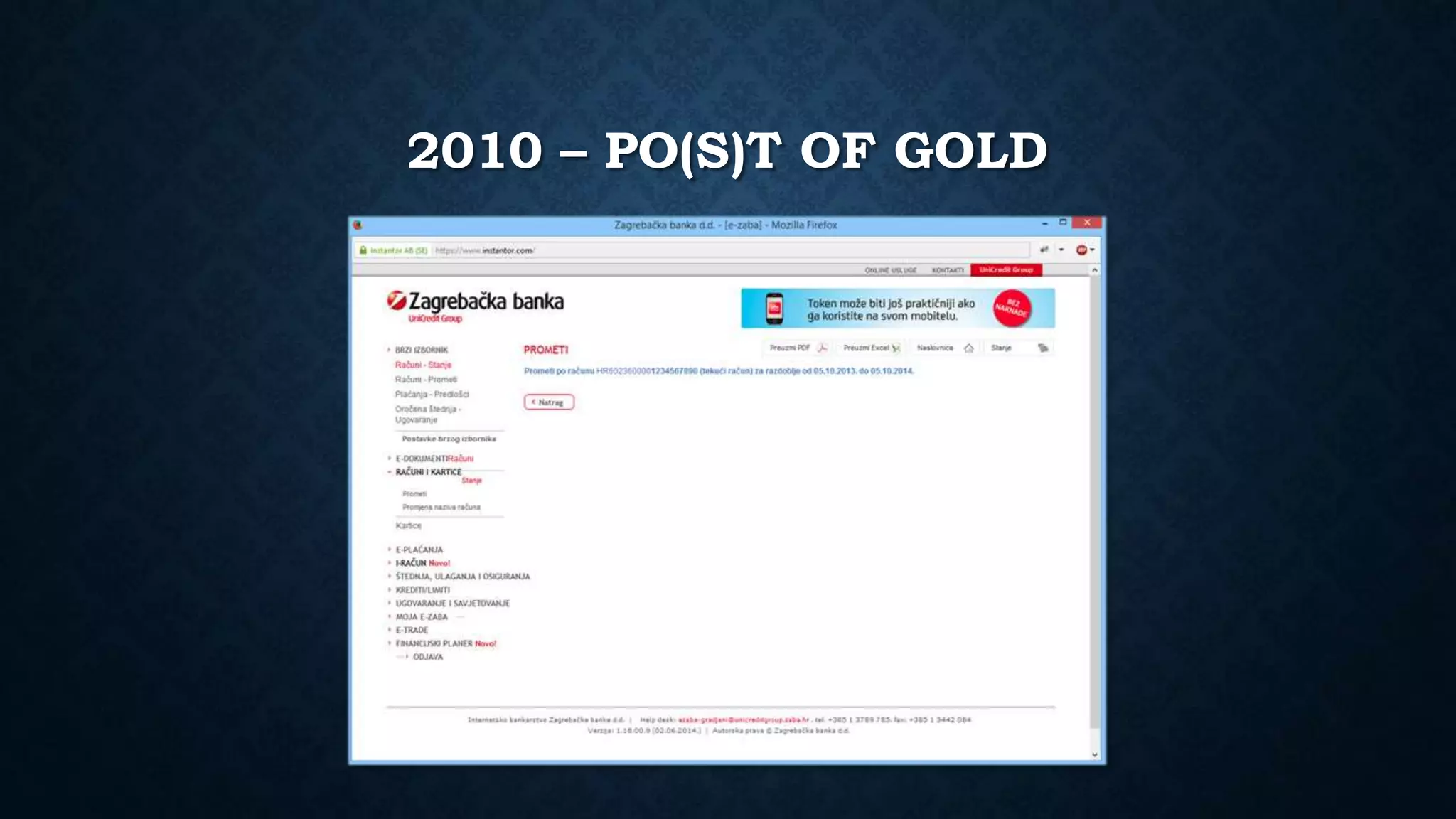 2010 – PO(S)T OF GOLD 
 