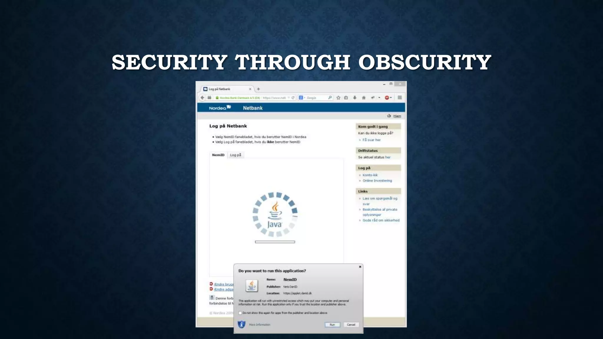SECURITY THROUGH OBSCURITY 
 