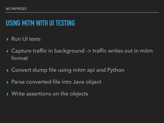 Mitmproxy presentation 3:14 | PPT