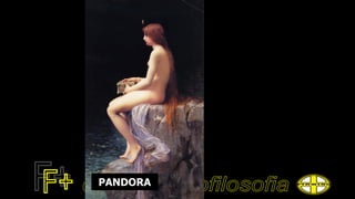 PANDORA
 