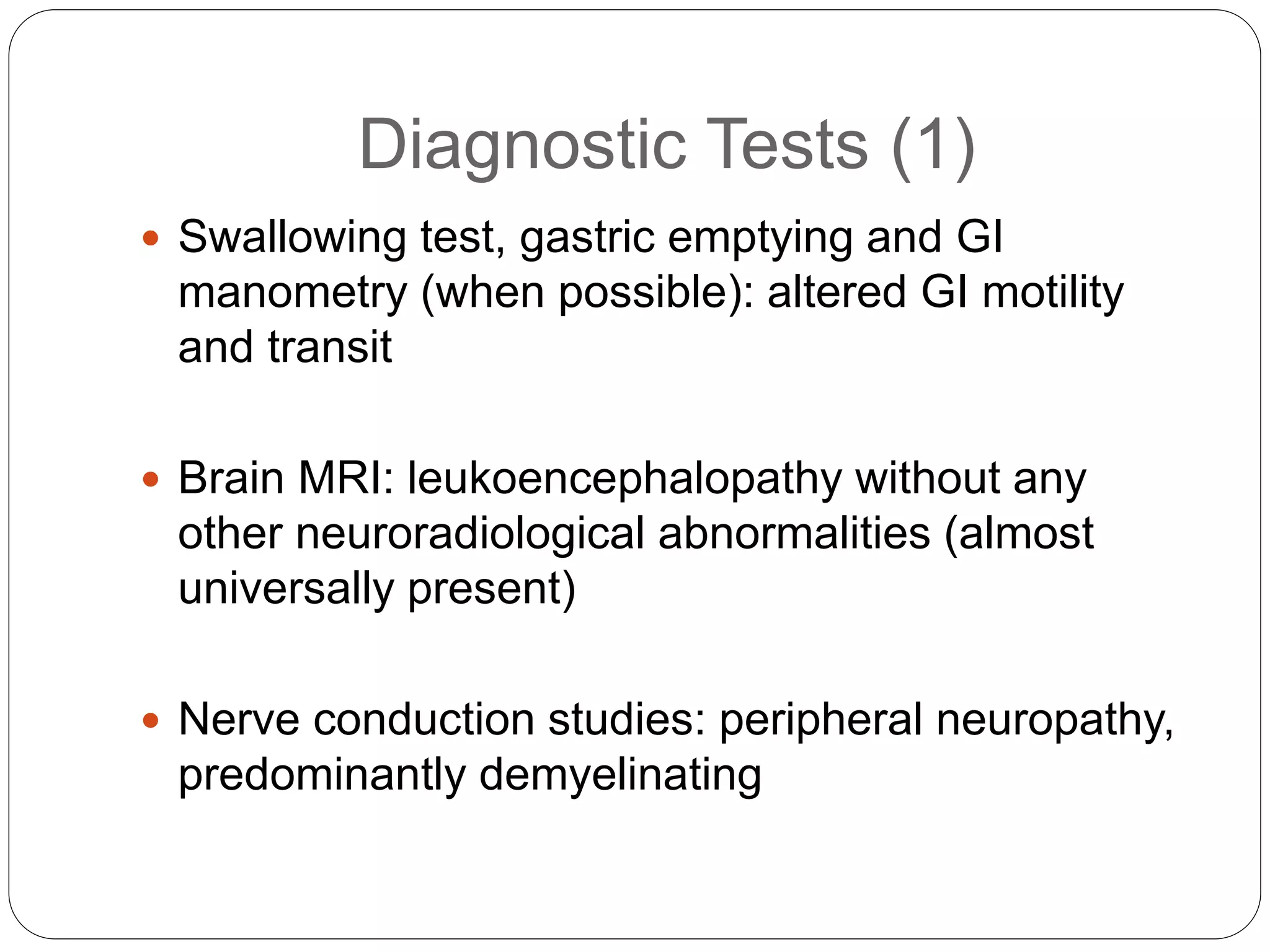 Mitochondrial Neurogastrointestinal Encephalomyopathy (MNGIE).pptx