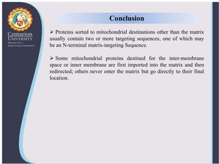 Mitochondrial protein targeting | PPTX