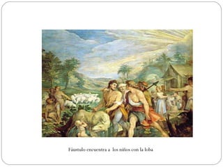 Fáustulo encuentra a  los niños con la loba  